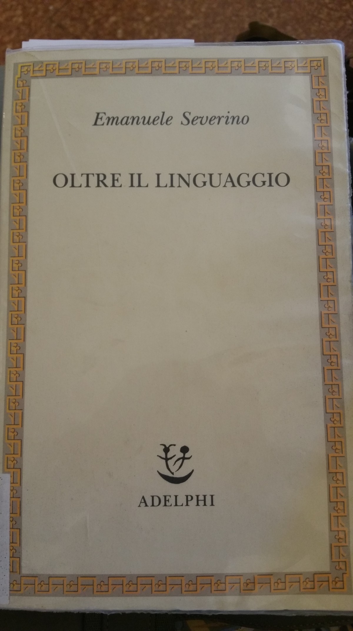 Verità e Divenire – Oltre il Linguaggio – Emanuele&nbsp;Severino
