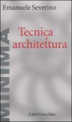 sul “RIPARO”: il concetto di RAUMGESTALTUNG (configurazione dello spazio), in Emanuele Severino, Tecnica e architettura, Raffaello Cortina editore, 2003, pagg.&nbsp;87-88