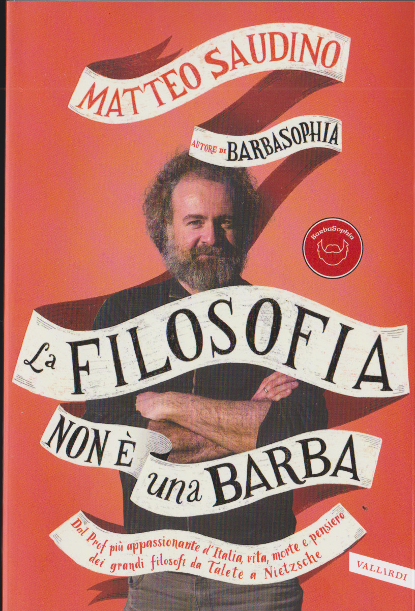 SAUDINO Matteo, La filosofia non è una barba, Vallardi,  2020. Indice del&nbsp;libro